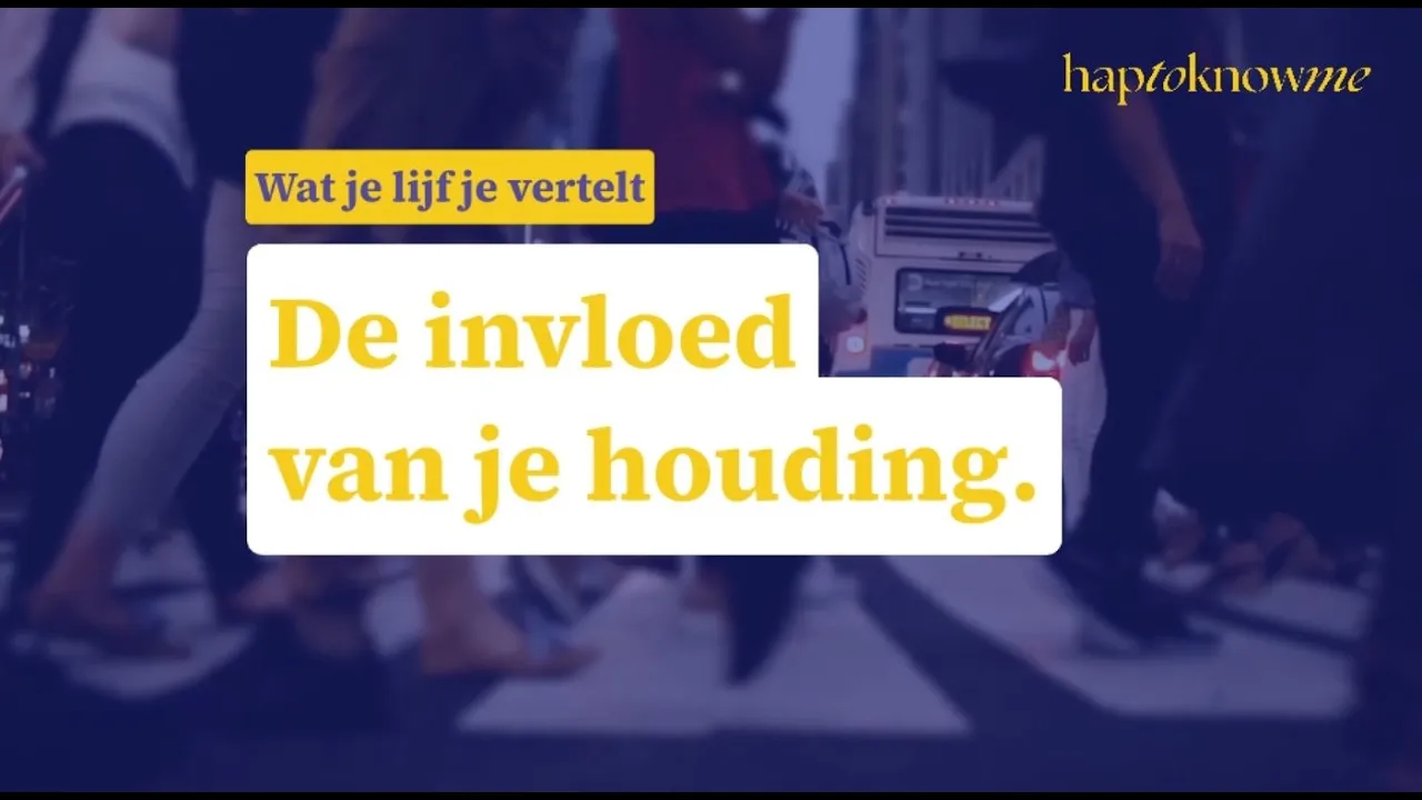 De invloed van je houding
